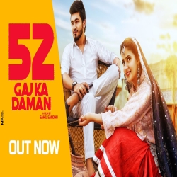 52 GAJ KA DAMAN Mp3 Song